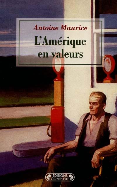 L'Amérique des valeurs