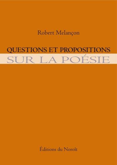 Questions et propositions sur la poésie