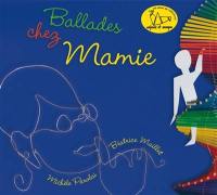 Ballades chez Mamie