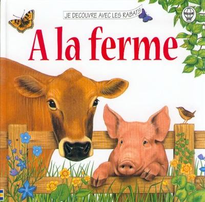 A la ferme