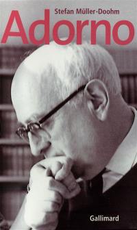 Adorno : une biographie