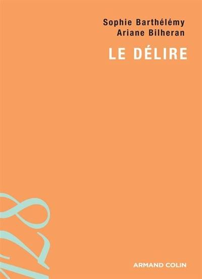 Le délire