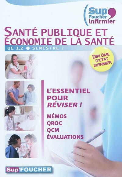 Santé publique et économie de la santé : UE 1.2, semestre 2