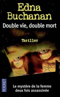 Double vie, double mort