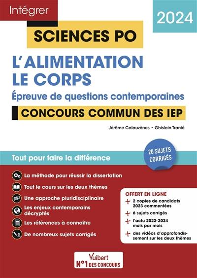 L'alimentation, le corps : épreuve de questions contemporaines : concours commun des IEP, 2024