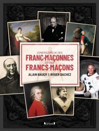 L'encyclopédie des francs-maçonnes et des francs-maçons