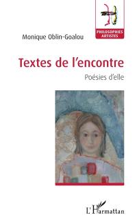 Textes de l'encontre : poésies d'elle