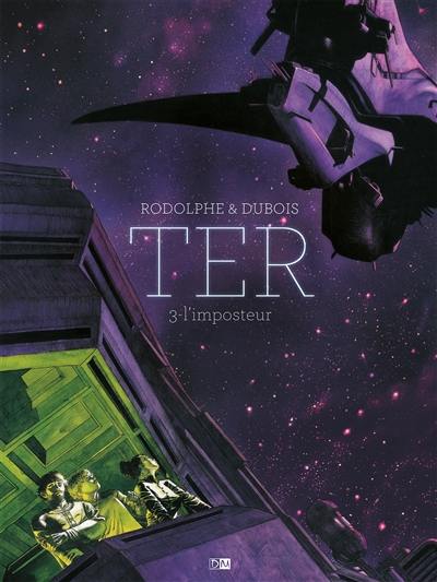 Ter. Vol. 3. L'imposteur