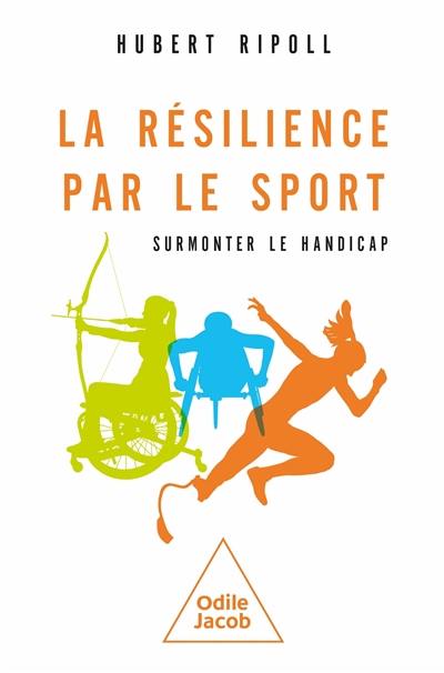 La résilience par le sport : surmonter le handicap