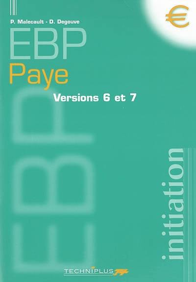 EBP, paye 2001, version 6 et 7 : initiation