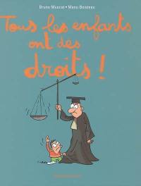 Tous les enfants ont des droits !