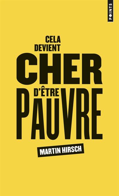 Cela devient cher d'être pauvre