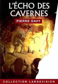 L'écho des cavernes