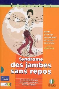 Syndrome des jambes sans repos : guide à l'usage des patients et de leur entourage