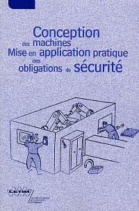 Conception des machines : mise en application pratique des obligations de sécurité