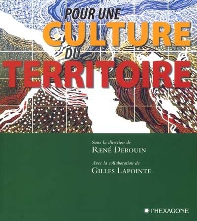 Pour une culture du territoire