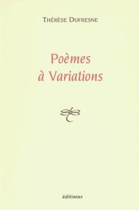 Poèmes à variations : 1999-2004