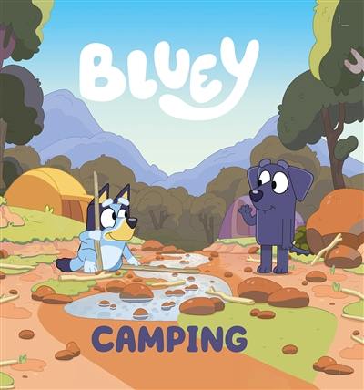 Bluey. Camping