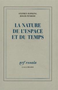 La nature de l'espace et du temps