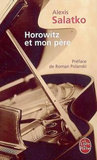 Horowitz et mon père