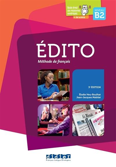 Edito, méthode de français B2