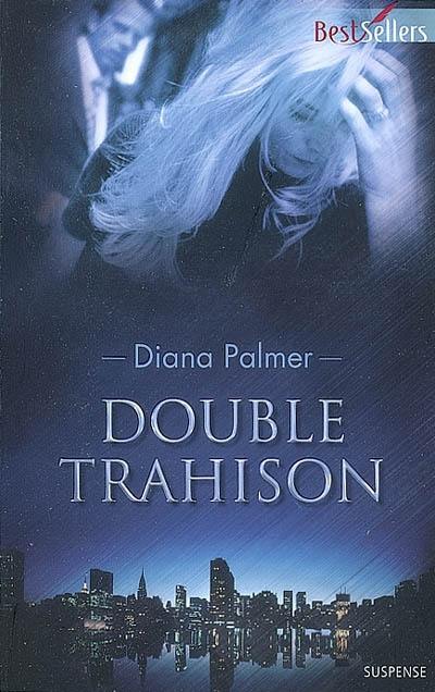 Double trahison