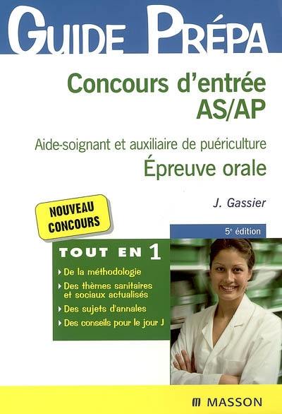 Concours d'entrée AS-AP, aide-soignant et auxiliaire de puériculture : épreuve orale