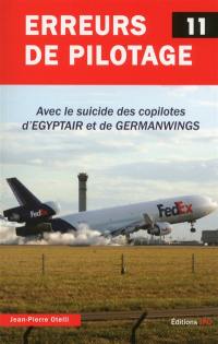 Erreurs de pilotage. Vol. 11