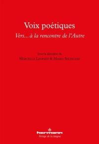 Voix poétiques : vers... à la rencontre de l'autre