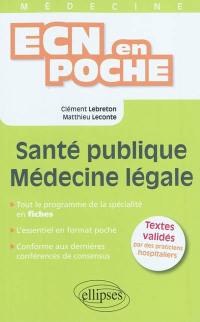 Santé publique, médecine légale