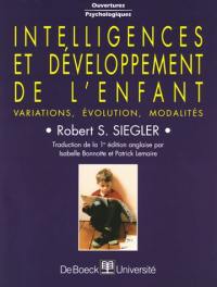 Intelligences et développement de l'enfant : variations, évolution, modalités