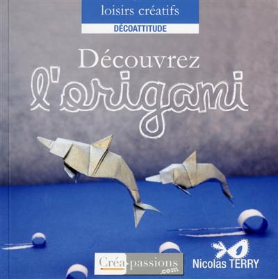 Découvrez l'origami