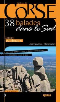 38 balades dans le Sud : nature, patrimoine