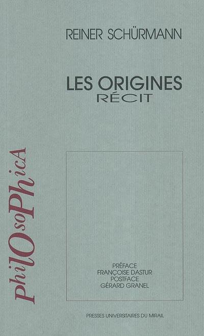 Les origines : récit