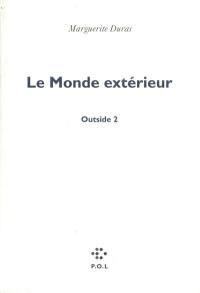 Le monde extérieur