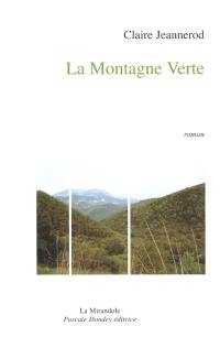 La Montagne verte