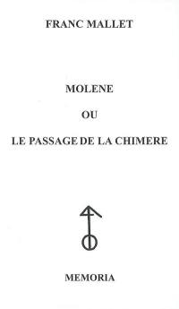 Molène ou Le passage de la chimère