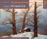 Caspar David Friedrich : 1774-1840