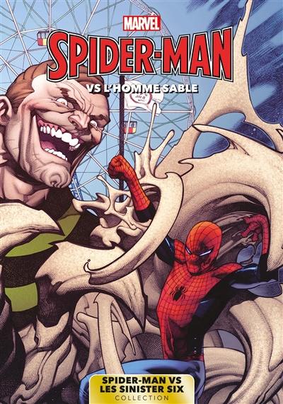 Spider-Man vs les Sinister Six. Vol. 5. Spider-Man vs l'homme sable