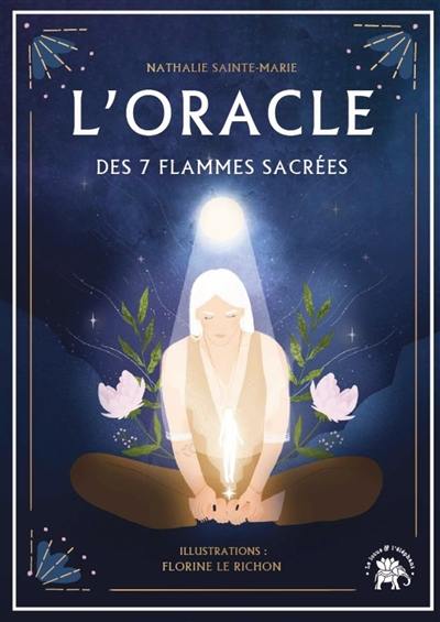 L'oracle des 7 flammes sacrées