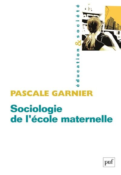 Sociologie de l'école maternelle