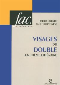 Visages du double : un thème littéraire