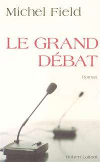 Le grand débat