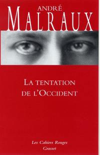 La tentation de l'Occident