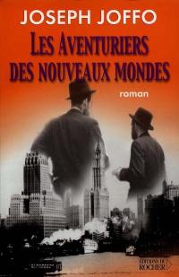 Les aventuriers des nouveaux mondes