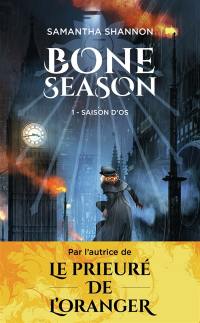 Bone season. Vol. 1. Saison d'os