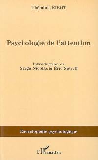 Psychologie de l'attention (1889)