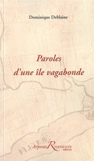 Paroles d'une île vagabonde