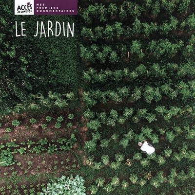 Le jardin