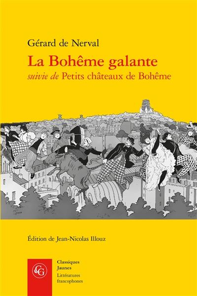 La bohême galante. Petits châteaux de Bohême